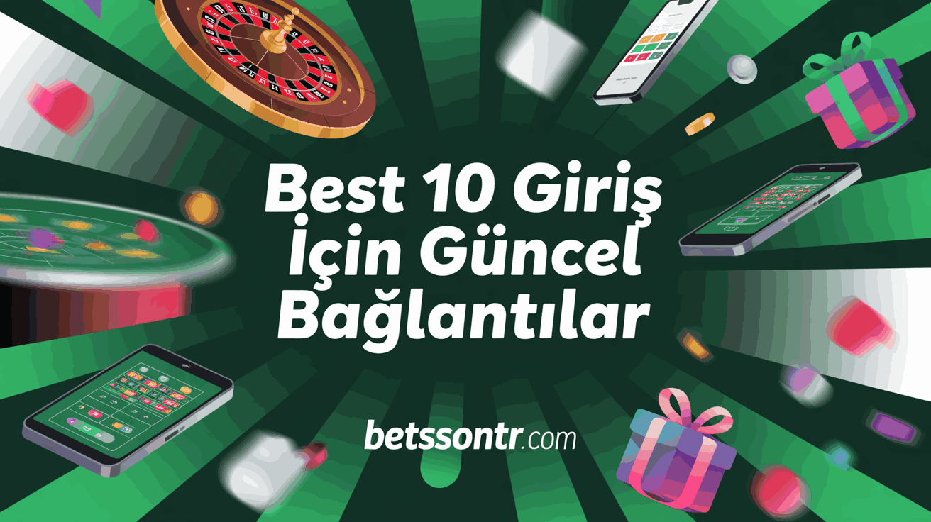 Best 10 Giriş İçin Güncel Bağlantılar