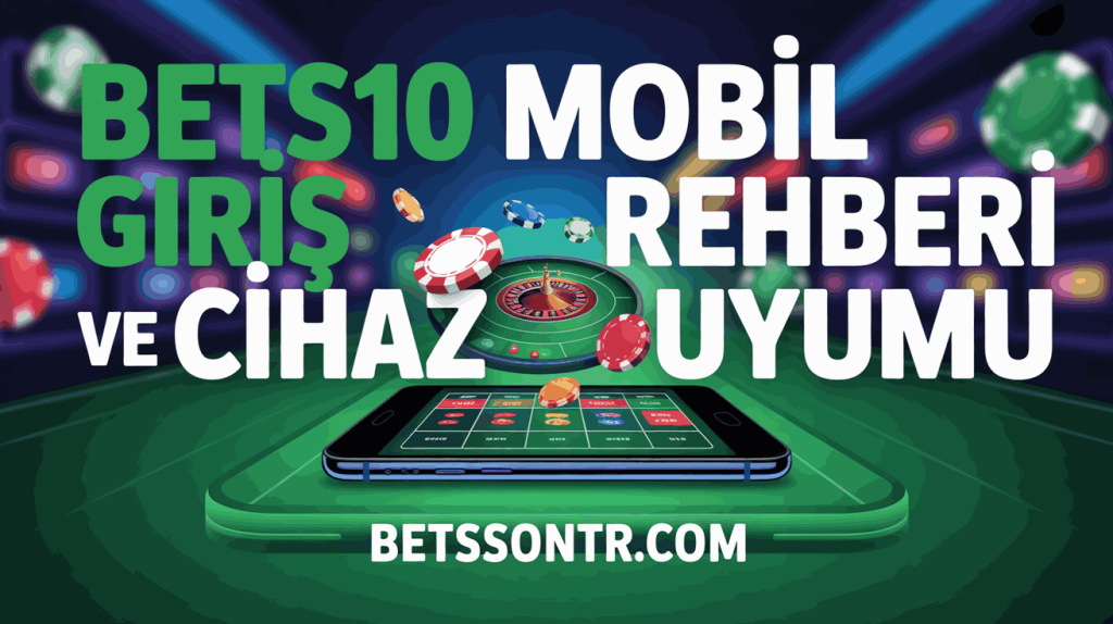 Bets10 Mobil